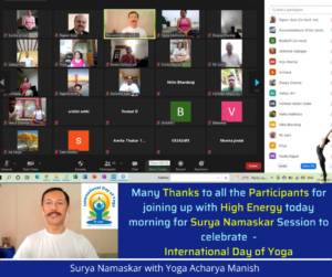 International Day of Yoga - 21st June 2021. Surya Namaskar with Yoga Acharya Manish over a Zoom Call